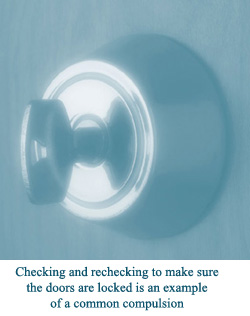 Checking and rechecking to make sure the doors are locked is an example of a common compulsion